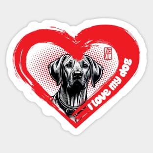 I Love My Rhodesian Ridgeback - Brave dog - I Love my dog Sticker